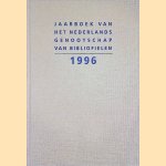 Jaarboek van het Nederlands Genootschap van Bibliofielen 1996 door Gerard Jaspers e.a.