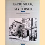 The Earth Shook, the Sky Burned: A Moving Record of America's Greatest Earthquake and Fire - San Francisco, April 1906
William Bronson
€ 10,00