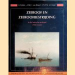 Zeeroof en zeeroofbestrijding in de Indische archipel (19de eeuw) door G. Teitler e.a.