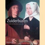 Zuiderburen: portretten uit Vlaanderen 1400-1700
Edwin Buijsen e.a.
€ 6,50