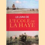 Le Livre de l'Ecole de la Haye
John Sillevis e.a.
€ 10,00