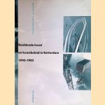 Beeldende kunst en kunstbeleid in Rotterdam 1945-1985
Jan van Adrichem
€ 12,50