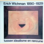 Erich Wichman 1890-1929: Tussen idealisme en rancune
Frans van Burkom e.a.
€ 12,50