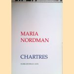 Maria Nordman: Chartres door Maïthé Valles-Bled