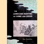 The Landscape Painting of China and Japan door Hugo Munsterberg