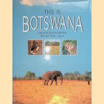 This is Botswana
Peter Joyce
€ 15,00