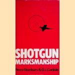 Shotgun markmanship door Percy Stanbury e.a.