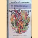 De petroleumkoning door Karl May