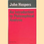 Introduction to Philosophical Analysis - revised edition door John Hospers