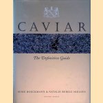 Caviar: The Definitive Guide door Susie Boeckmann e.a.