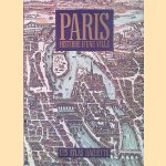 Paris. Histoire d'une ville door Jean-Robert Pitte