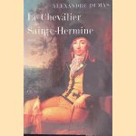 Le Chevalier de Sainte-Hermine door Alexandre Dumas