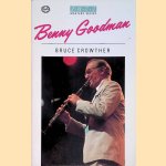 Benny Goodman door Bruce Crowther