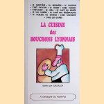 La cuisine des bouchons lyonnais door Various