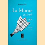 La morue entre sel et mer door Blandine Vié