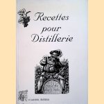 Recettes pour distillerie door C. Lacour