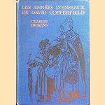 Les années d'enfance de David Copperfield door Charles Dickens