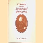 Dickens and the Suspended Quotation door Mark Lambert