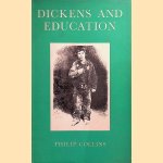 Dickens and Education door Philip Collins