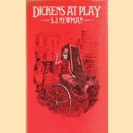 Dickens at Play door S.J. Newman