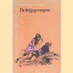 De krijgsgevangene door Rosemary Sutcliff