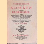 Verhandeling van de Klokken en het Klokke-spel
J.P.A. Fischer
€ 8,00