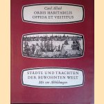 Orbis habitabilis oppida et vestitus (Städte und Trachten der Bewohnten Welt) - Amsterdam, ca. 1695 door Carolus Allard e.a.