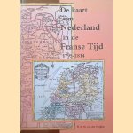 De kaart van Nederland in de Franse tijd 1795-1814
H.A.M. van der Heijden
€ 30,00