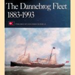 The Dannebrog Fleet 1883-1993 door Soren Thosoe e.a.