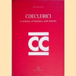 Coeclerici: a century of business and dreams door Pier Paolo Preti