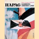 HAPAG: Hamburg-Amerika Linie door Hans Jürgen Witthöft