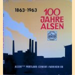 100 Jahre Alsen 1863-1963 door Martin Koblo