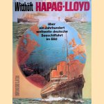 Hapag-Lloyd: über ein Jahrhundert weltweite deutsche Seeschiffahrt im Bild door Hans Jürgen Witthöft