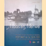 Maas en Merwede: historie van de stoomboot reederij Fop Smit & Co. 1878-1951: herlevend vervoer: fast ferries-waterbus door W.J.J. Boot