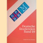 Deutsche Reedereien: Band 29 door Gert Uwe Detlefsen