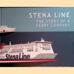 Stena Line: the Story of a Ferry Company door Klas Brogren e.a.