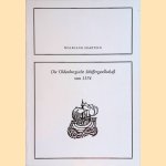 Die Oldenburgische Schiffergesellschaft von 1574 door Hartung : Wolfgang