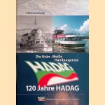 Die Grün-Wei?e Hamburgensie: 120 Jahre HADAG door Christian Müller