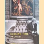 Closing Time: Jan Vanriet
Maarten Doorman e.a.
€ 15,00