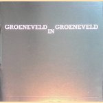 Groeneveld in Groeneveld
A. van de Sande e.a.
€ 8,00