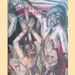 Max Beckmann: Die Nacht door Anette Kruszynski e.a.