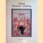 Indian Miniature Painting
Anjan Chakraverty
€ 9,00