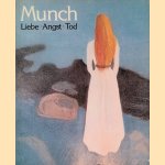 Munch: Liebe, Angst, Tod: Themen und Variationen: Zeichnungen und Graphiken aus dem Munch-Museum Oslo
Arne Eggum e.a.
€ 15,00