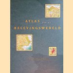 Atlas van de belevingswereld + kaart door Louise van Swaaij e.a.