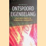 Ontspoord eigenbelang: essay over Spinoza en economische complexiteit door René Willemsen