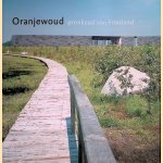 Oranjewoud: pronkzaal van Friesland
Annet Kempenaar e.a.
€ 6,00