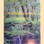 Het Leudal voor nu en altijd: een wonderlijk natuurgebied
Hans Smulders e.a.
€ 45,00