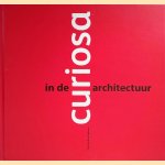 Curiosa in de architectuur *GESIGNEERD* door Nico Nelissen