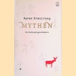 Mythen: een beknopte geschiedenis door Karen Armstrong