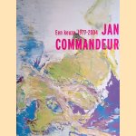 Jan Commandeur: een keuze 1977-2004
Ronald Janssen
€ 7,00